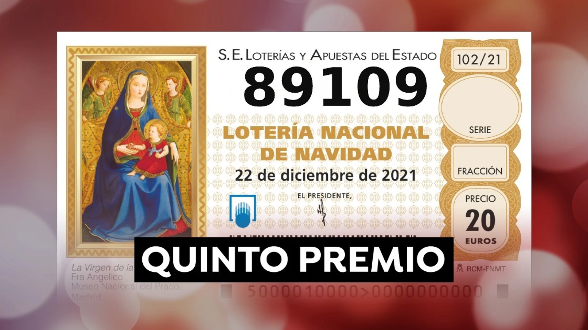 89.109, octavo quinto premio de la Lotería de Navidad 2021