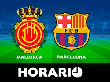 Mallorca - Barcelona: Horario y dónde ver el partido de la Liga Santander en directo