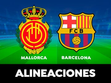 Alineación del Barcelona hoy ante el Mallorca en el partido de la Liga Santander