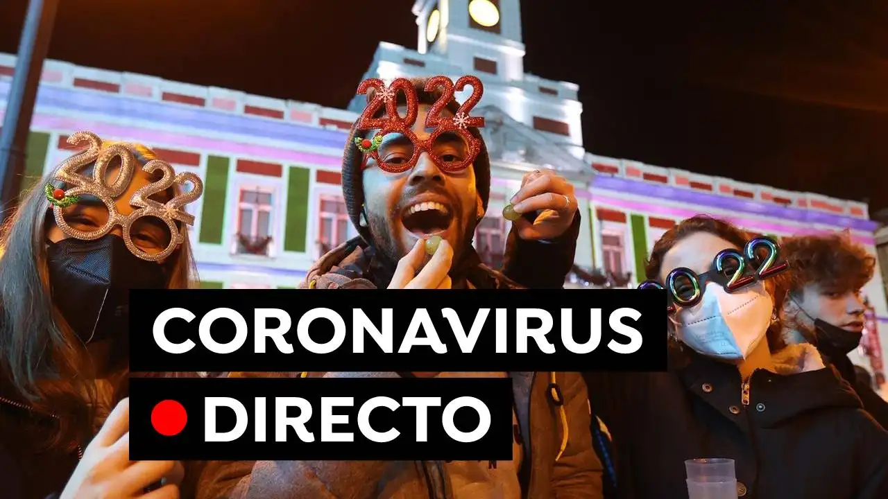 COVID-19: Contagios, restricciones por &oacute;micron y hospitalizaciones de los contagiados de cara a la Nochevieja, en directo