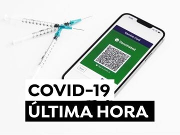 Coronavirus en España hoy: Última hora del COVID-19