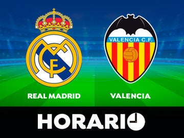 Real Madrid - Valencia: Horario y dónde ver el partido de la Liga Santander en directo