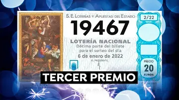 19467, Tercer premio de la Lotería del Niño 2022