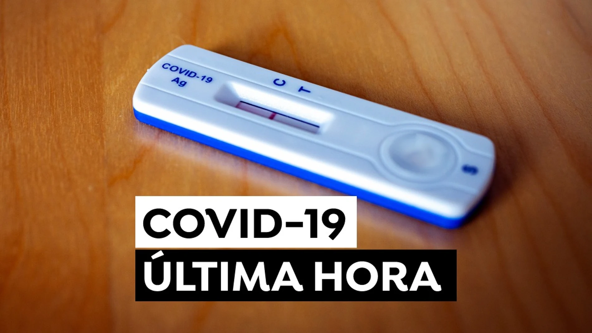 Coronavirus hoy: Variante ómicron, test de antígenos y última hora del COVID-19 en España