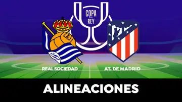 Alineación del Atlético de Madrid en el partido de hoy de la Copa del Rey contra la Real Sociedad