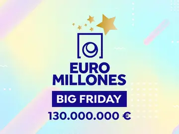El Big Friday de Euromillones reparte un bote de 130 millones de euros El Big Friday de Euromillones reparte un bote de 130 millones de euros