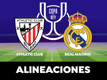 Alineación del Real Madrid en el partido de hoy de la Copa del Rey contra el Athletic