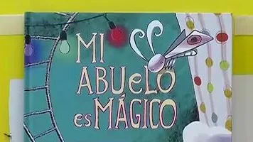 'Mi abuelo es m&aacute;gico', un cuento necesario.