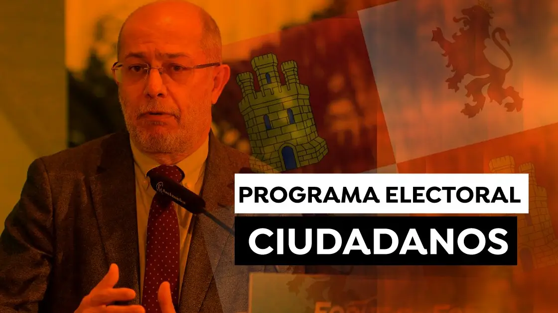 Elecciones a las Cortes de Castilla y León de 2022: Programa electoral de Ciudadanos Elecciones a las Cortes de Castilla y León de 2022: Programa electoral de Ciudadanos