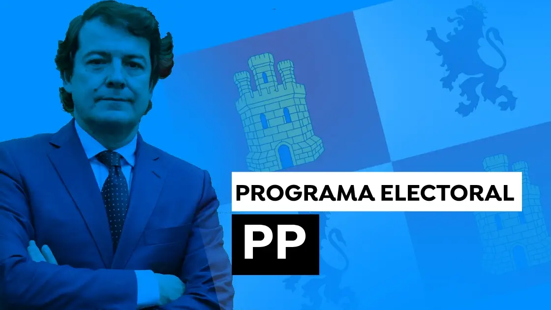 Elecciones a las Cortes de Castilla y Le&oacute;n de 2022: Programa electoral del PP