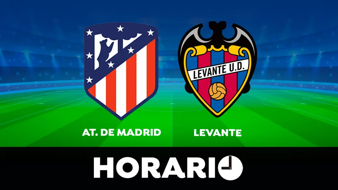 Atl&eacute;tico - Levante: Horario y d&oacute;nde ver el partido de la Liga Santander