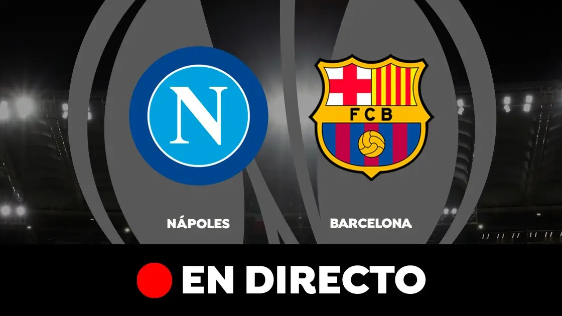 Nápoles - Barcelona, partido de Europa League Nápoles - Barcelona, partido de Europa League