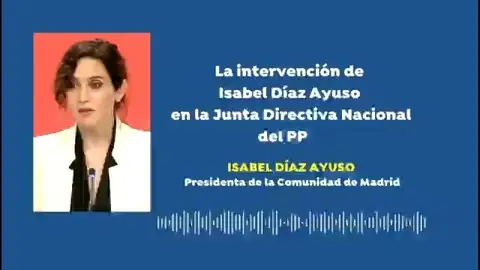 Antena 3 Noticias accede al audio del discurso de Isabel Díaz Ayuso en la Junta Directiva del PP Antena 3 Noticias accede al audio del discurso de Isabel Díaz Ayuso en la Junta Directiva del PP