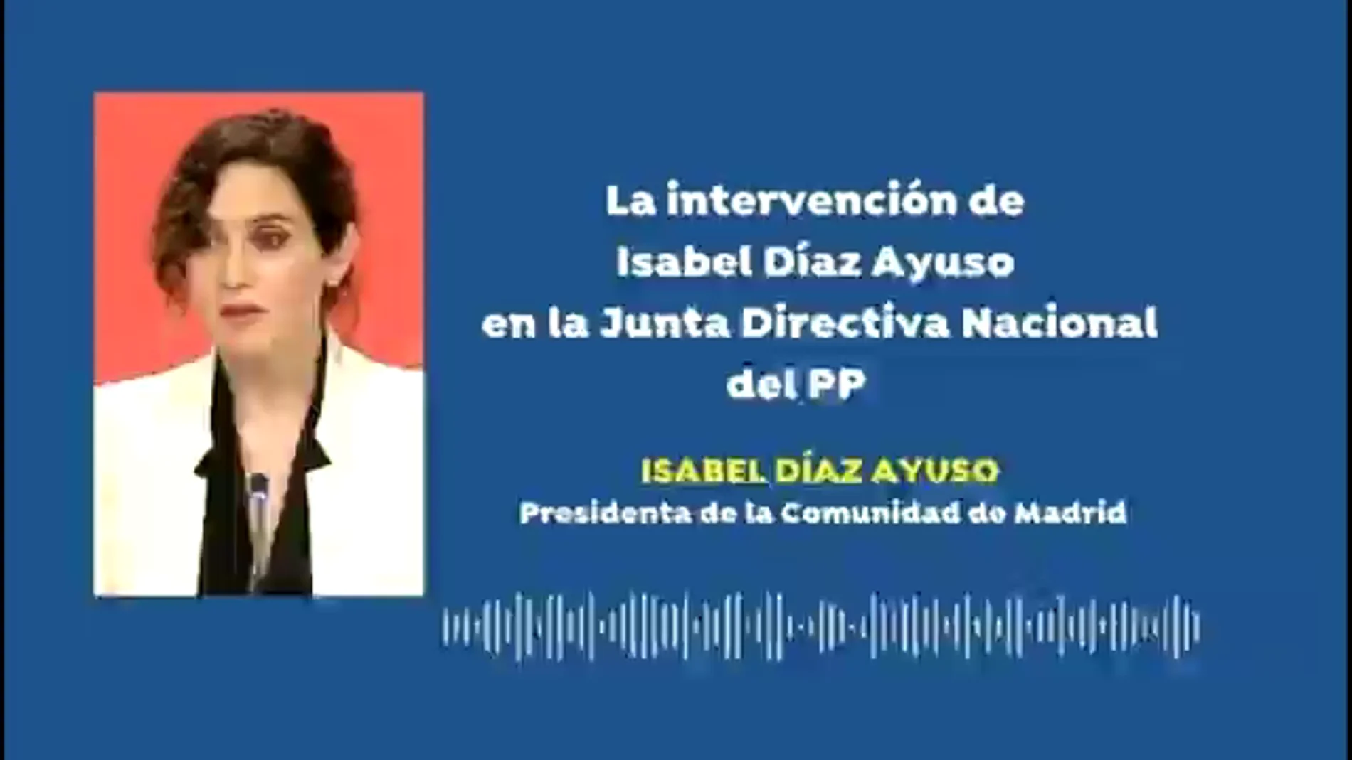 Antena 3 Noticias accede al audio del discurso de Isabel Díaz Ayuso en la Junta Directiva del PP