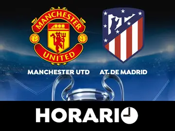 Manchester United - Atlético de Madrid: Horario y dónde ver el partido de la Champions League Manchester United - Atlético de Madrid: Horario y dónde ver el partido de la Champions League