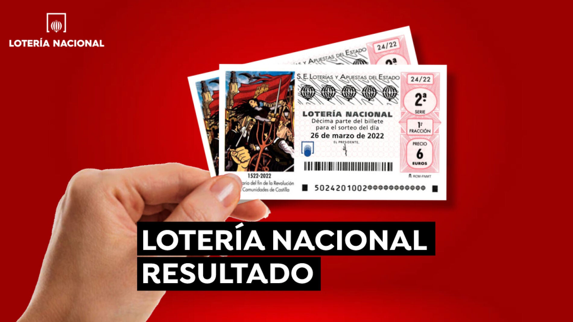 Lotería Nacional Hoy Sábado 26 De Marzo: Comprobar Décimo Del Sorteo ...