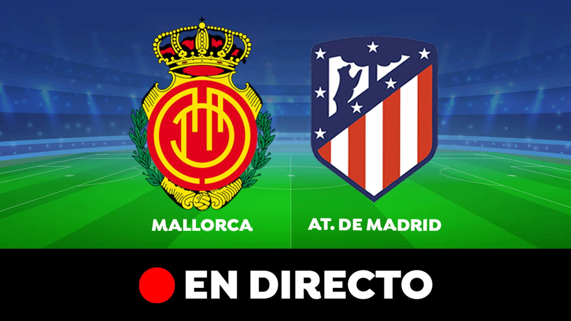Mallorca - Atlético de resumen y goles de la Liga Santander, en directo (1-0)