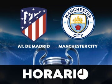 Atlético de Madrid - Manchester City: Horario y dónde ver el partido de cuartos de Champions League