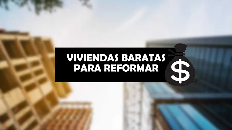 Viviendas a reformar