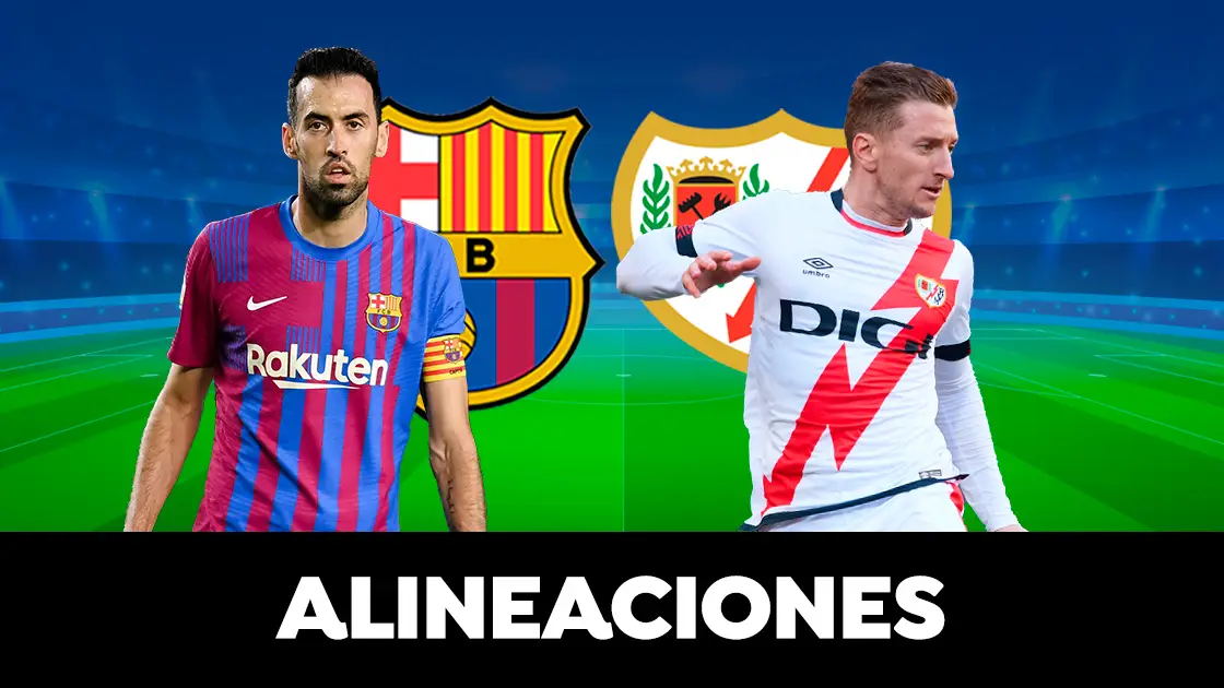 Alineación del Barcelona hoy contra el Rayo Vallecano en el partido de la Liga Santander Alineación del Barcelona hoy contra el Rayo Vallecano en el partido de la Liga Santander