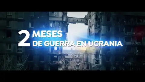 Dos meses de guerra en Ucrania: miles de muertos y ninguna esperanza de negociación Dos meses de guerra en Ucrania: miles de muertos y ninguna esperanza de negociación