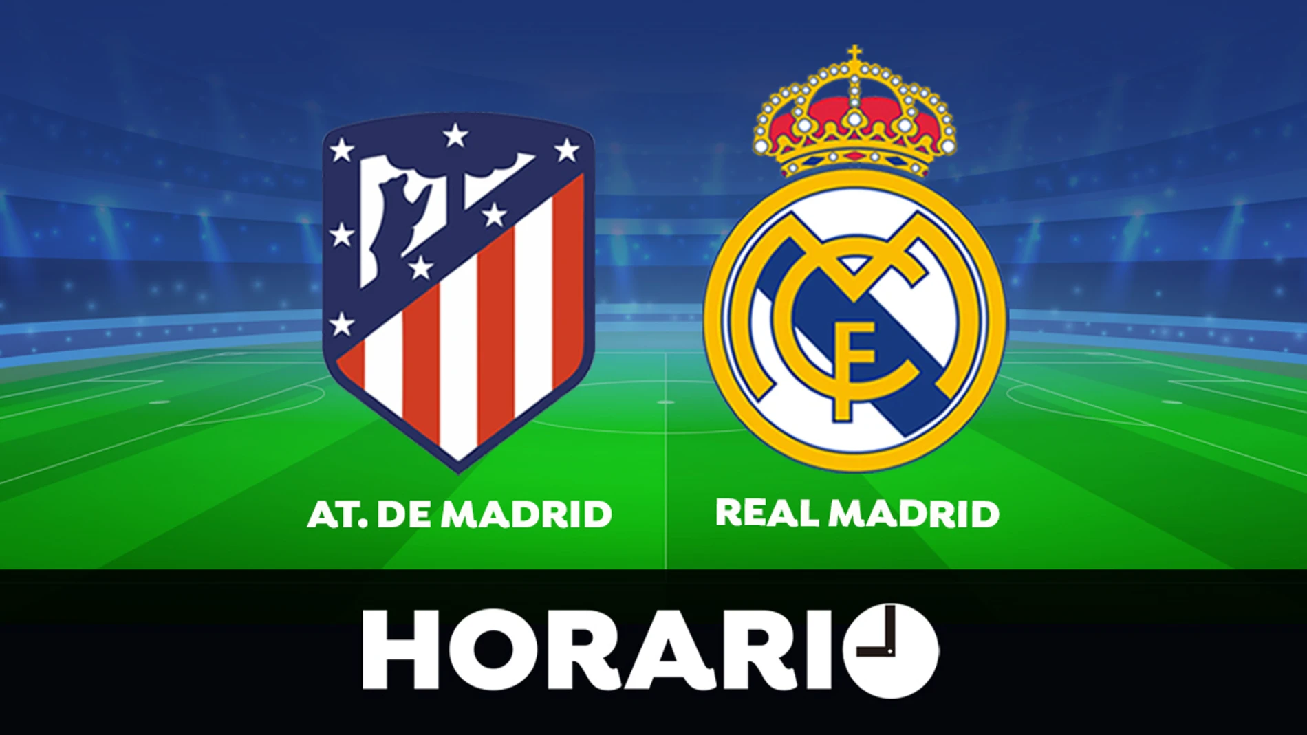 Atlético de Madrid - Real Madrid: Horario y dónde ver el partido de la Liga 