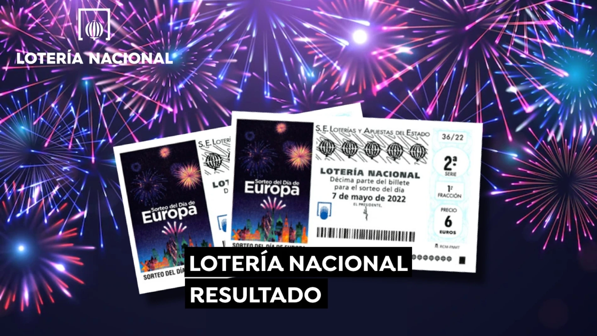 Sorteo de la Lotería Nacional de hoy sábado 7 de mayo