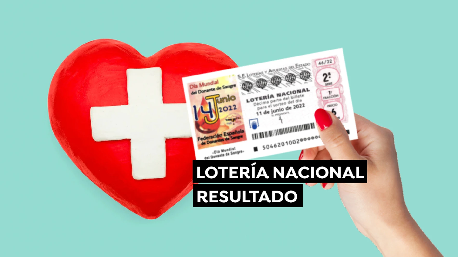 Sorteo Lotería Nacional hoy: Comprobar décimo del sábado 11 de junio en directo Sorteo Lotería Nacional hoy: Comprobar décimo del sábado 11 de junio en directo