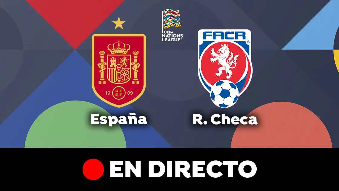 Espa&ntilde;a - Rep&uacute;blica Checa: partido de la Nations League, en directo