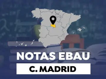 Notas de la EBAU en Madrid Notas de la EBAU en Madrid