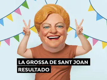 La Grossa de Sant Joan 2022: Resultado del sorteo Especial Revetlla La Grossa de Sant Joan 2022: Resultado del sorteo Especial Revetlla