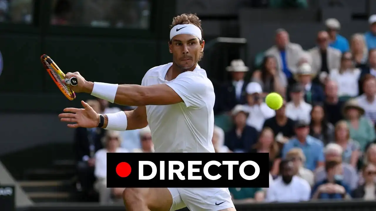Rafa Nadal: Partido de Wimbledon, en directo Rafa Nadal: Partido de Wimbledon, en directo