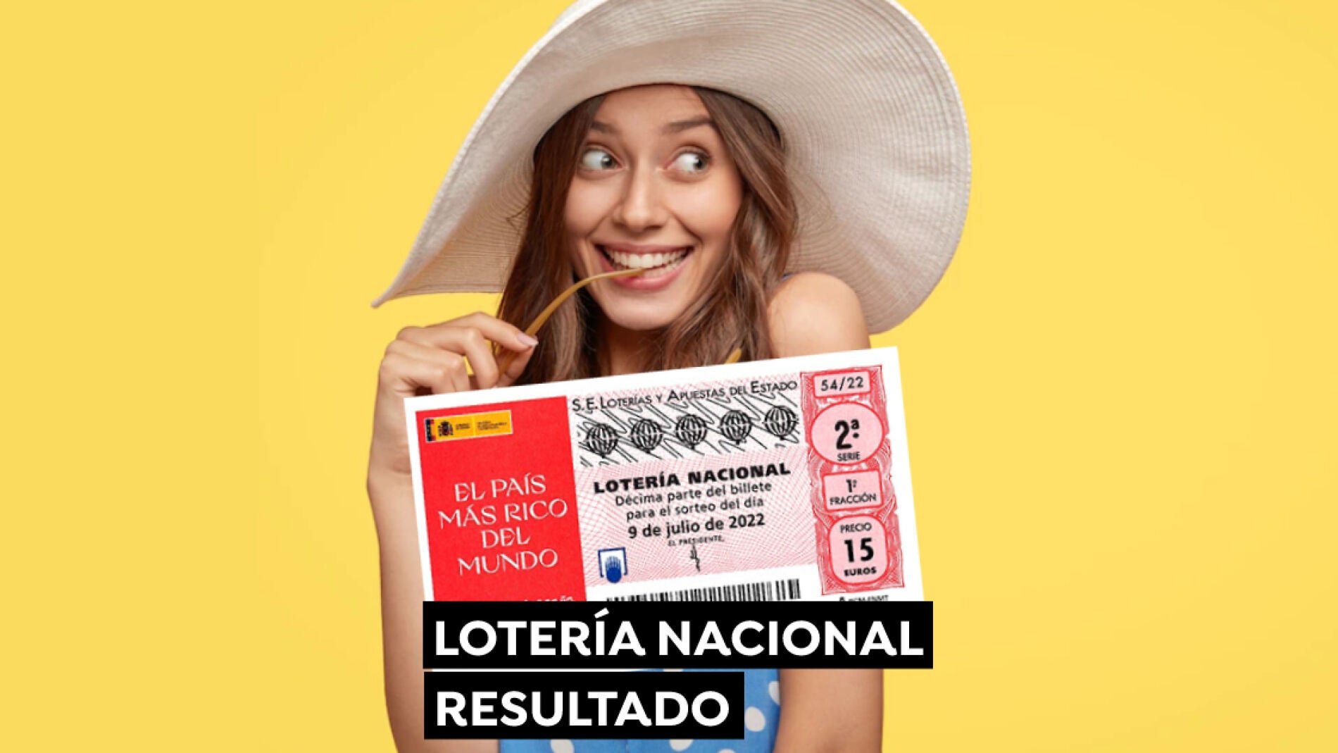 Resultado Del Sorteo Extraordinario De Julio De La Lotería Nacional Hoy ...