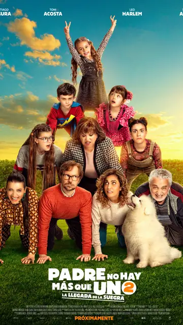Póster 'Padre no hay más que uno 2: La llegada de la suegra' Póster 'Padre no hay más que uno 2: La llegada de la suegra'