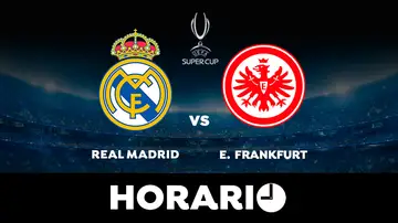 Real Madrid - Eintracht de Frankfurt: Horario y dónde ver la Supercopa de Europa Real Madrid - Eintracht de Frankfurt: Horario y dónde ver la Supercopa de Europa