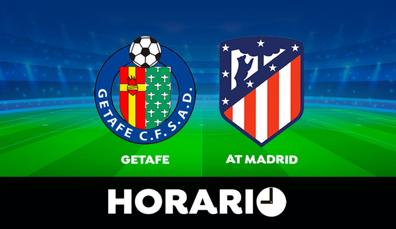 Getafe - Atlético de Madrid: Horario y dónde ver el partido de La Liga