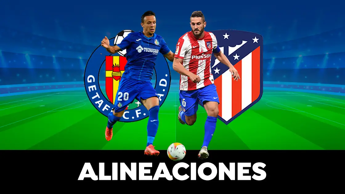 Alineación del Atlético de Madrid hoy ante el Getafe en el partido de La Liga Alineación del Atlético de Madrid hoy ante el Getafe en el partido de La Liga