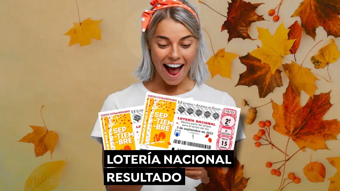 Resultado del Sorteo Extraordinario de Septiembre de la Loter&iacute;a Nacional