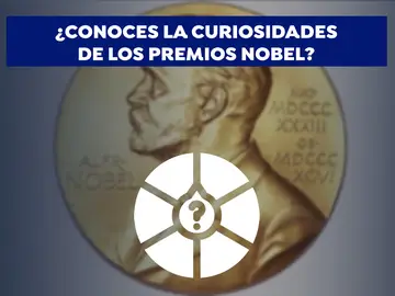 PARTICIPA | Las curiosidades de los Premios Nobel: ¿Cuánto sabes de los premios más prestigiosos del mundo? PARTICIPA | Las curiosidades de los Premios Nobel: ¿Cuánto sabes de los premios más prestigiosos del mundo?