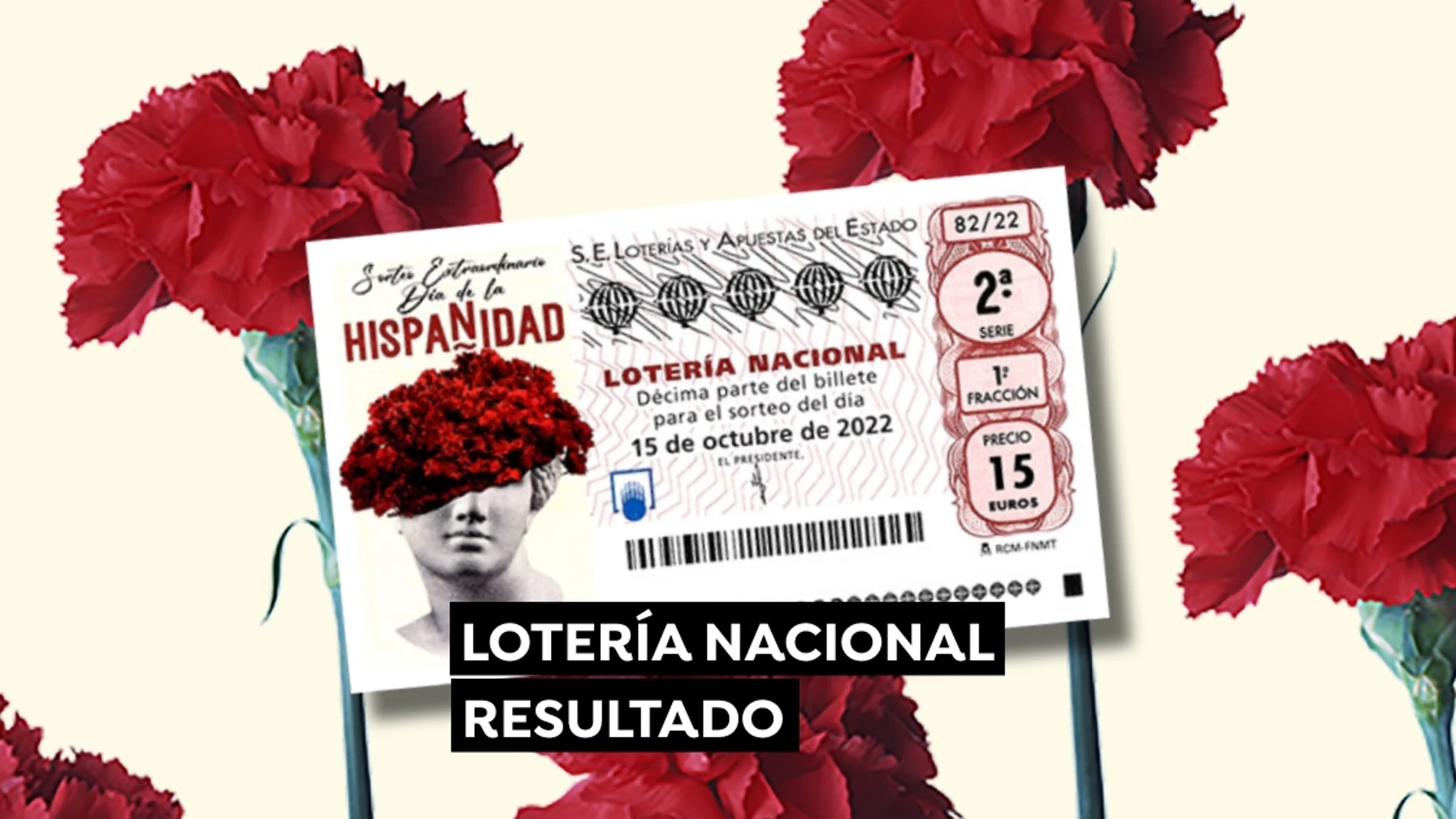 Comprobar Lotería Nacional: Resultado del Sorteo Extraordinario del Día de la Hispanidad 2022