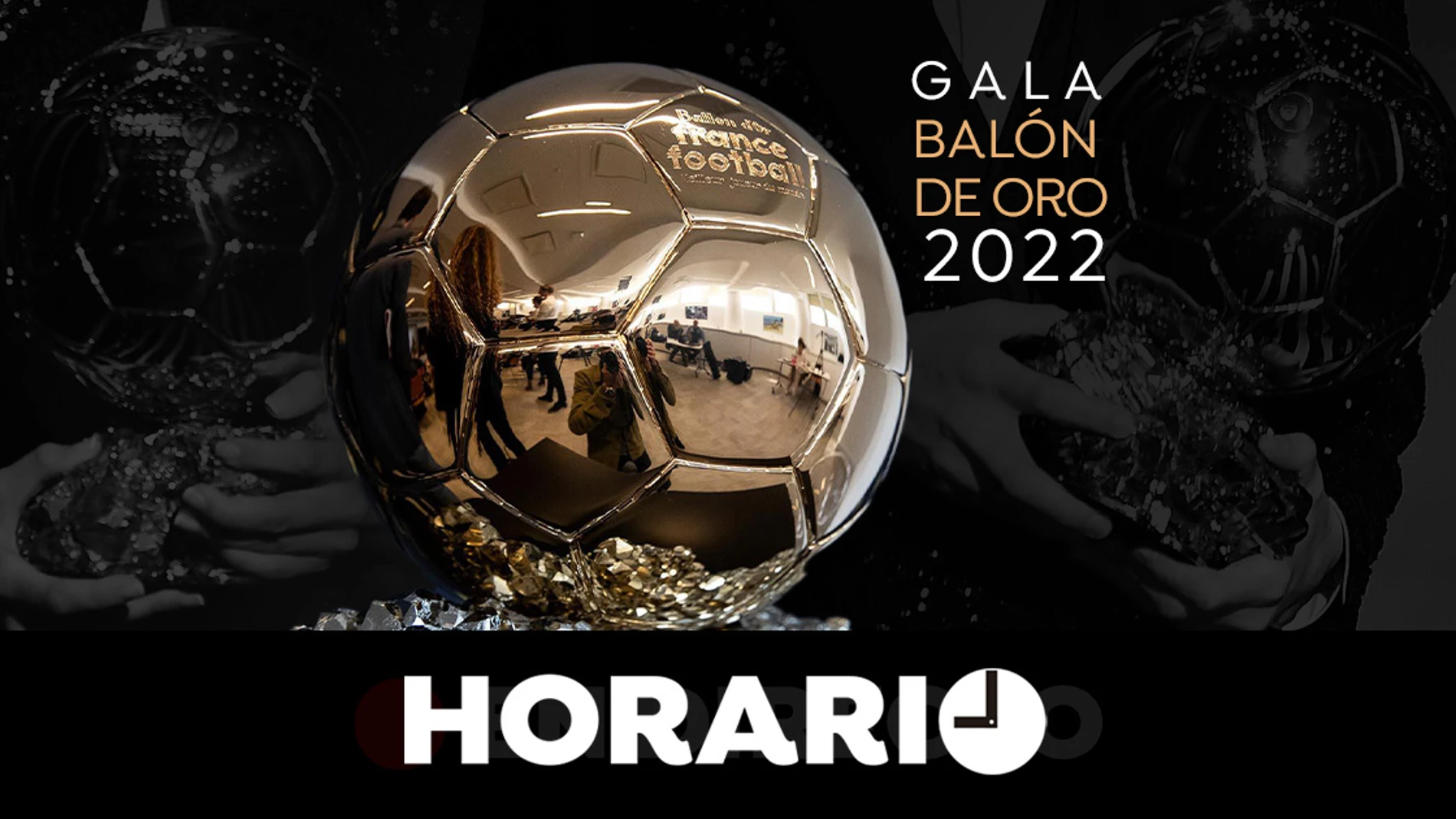 Horario y dónde ver la gala del Balón de Oro 2022