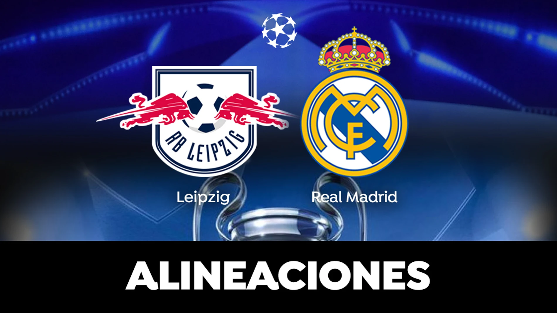 Alineación del Real Madrid hoy ante el Leipzig en la League