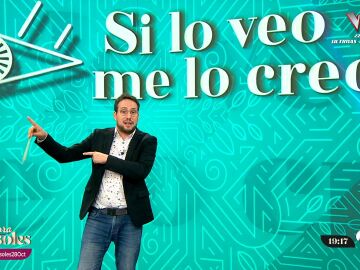 si lo veo me lo creo