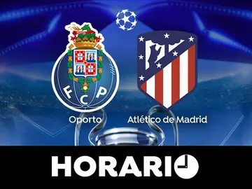 Oporto - Atlético de Madrid: Horario y dónde ver el partido de la Champions League, en directo Oporto - Atlético de Madrid: Horario y dónde ver el partido de la Champions League, en directo