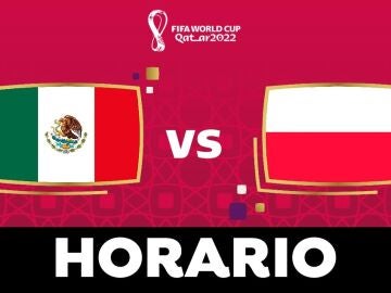 México - Polonia: Horario, alineaciones y dónde ver el partido del Grupo C del Mundial de Qatar 2022 en directo