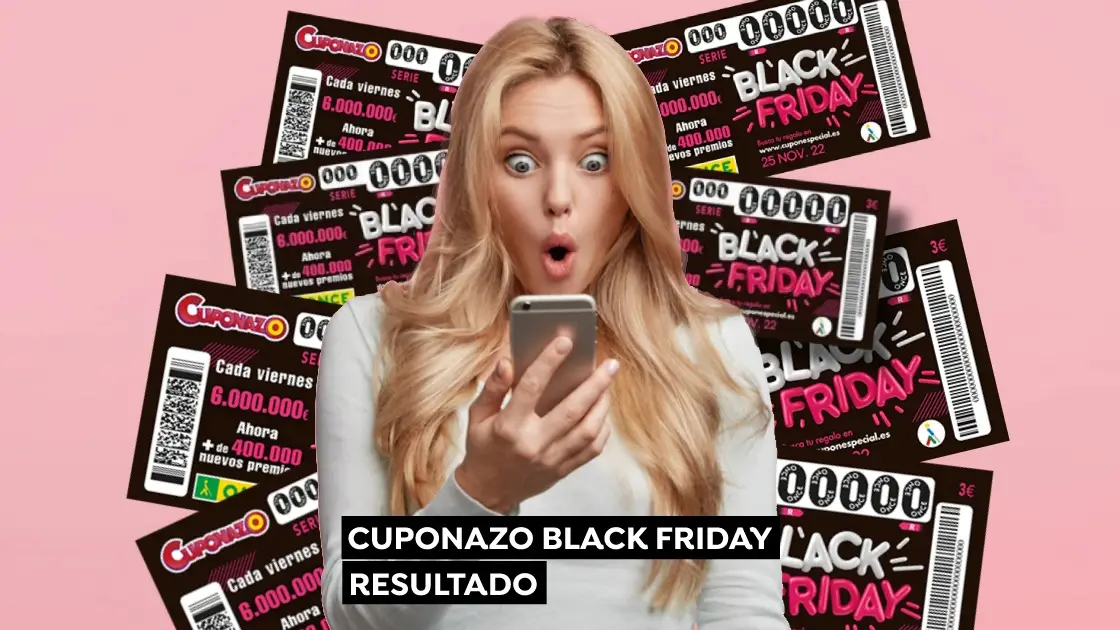 Resultado del sorteo del Cuponazo del Black Friday de la ONCE hoy 25 de noviembre Resultado del sorteo del Cuponazo del Black Friday de la ONCE hoy 25 de noviembre