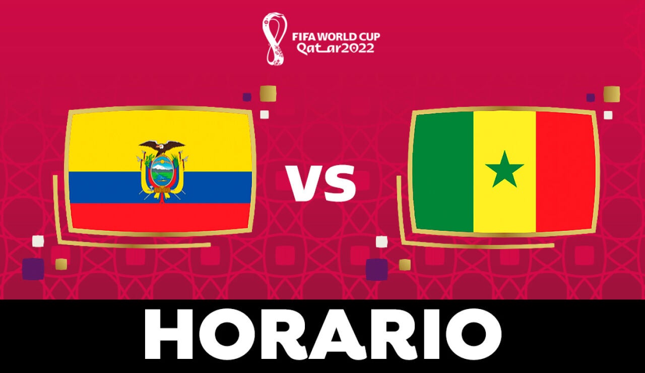 Ecuador - Senegal: Horario, alineaciones y dónde ver el partido del Mundial de Qatar 2022 en directo