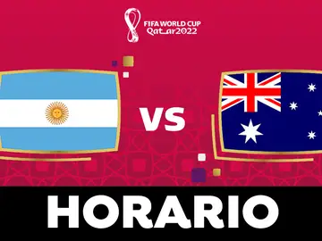 Argentina - Australia: Horario y dónde ver el partido de octavos de final del Mundial de Qatar Argentina - Australia: Horario y dónde ver el partido de octavos de final del Mundial de Qatar