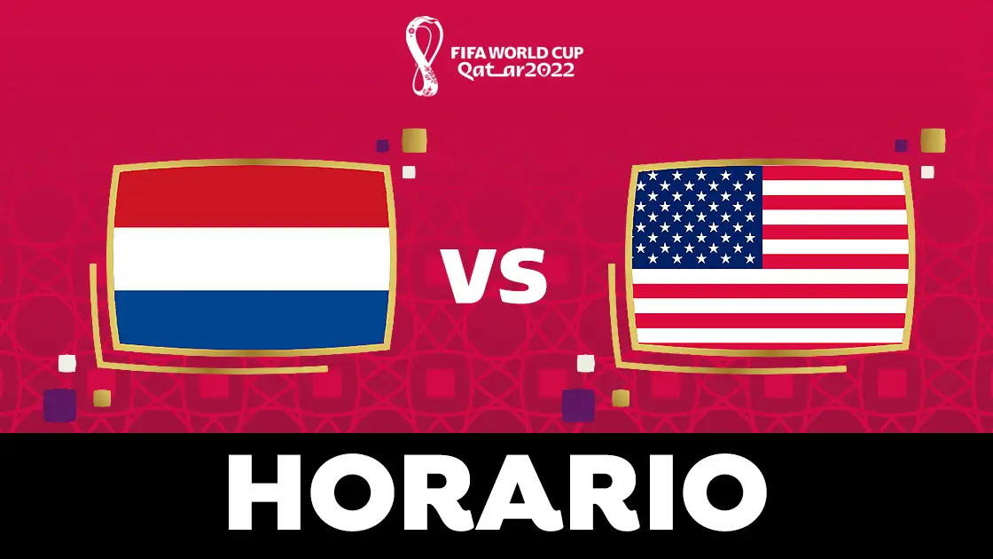 Pa&iacute;ses Bajos - Estados Unidos: Horario y alineaciones del Mundial de Qatar 2022