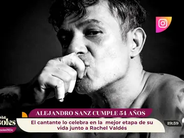 Alejandro Sanz cumple 54 años: así ha sido la felicitación de su pareja, Rachel Valdés Alejandro Sanz cumple 54 años: así ha sido la felicitación de su pareja, Rachel Valdés